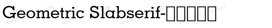 Geometric Slabserif字体转换